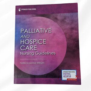 Palliative and Hospice Nursing Care Guidelines Paperback Textbook